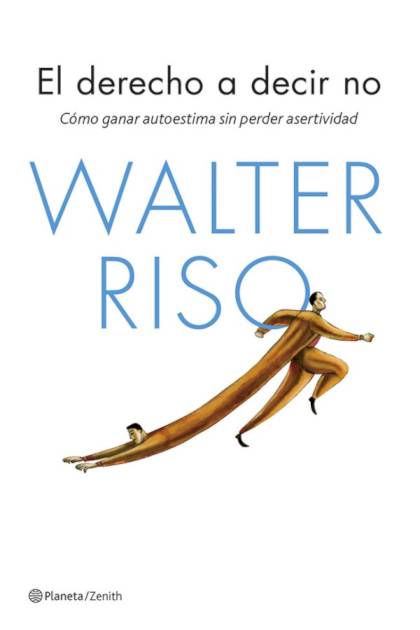 El derecho a decir no (Edición mexicana) – Walter Riso