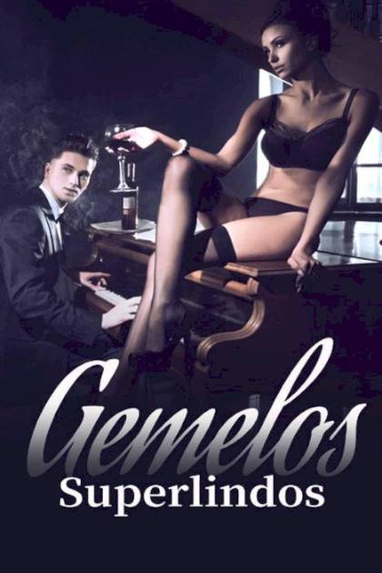 Gemelos Superlindos nº 1 （Spanish – Free Novel