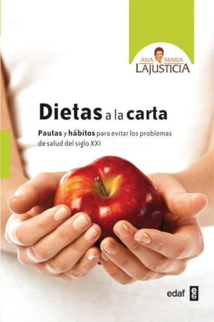 Dietas A La Carta – Lajusticia Ana Maria