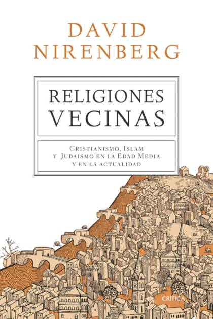 Religiones Vecinas – Nirenberg David