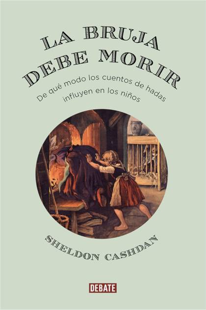 La Bruja Debe Morir – Cashdan Sheldon