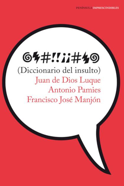 Diccionario Del Insulto – Varios