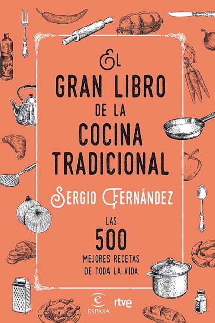 El Gran Libro De La Cocina Tradicional – Fernandez Sergio