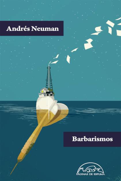 Barbarismos – Neuman Andres