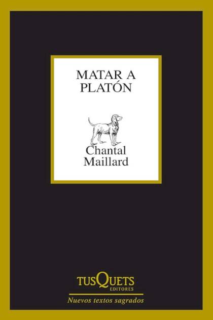 Matar A Platon – Maillard Chantal