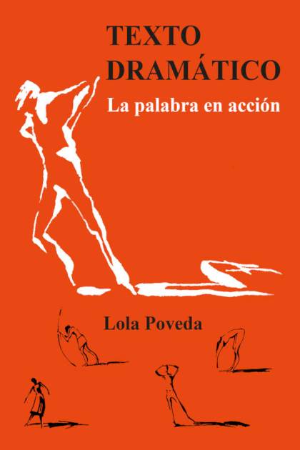 Texto Dramatico – La Palabra En Accion – Poveda Lola