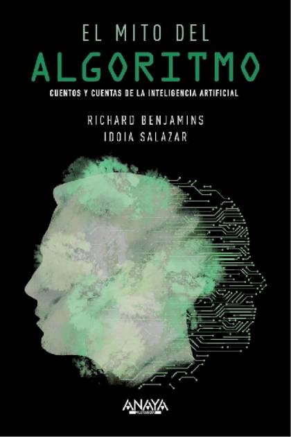 El Mito Del Algoritmo – Benjamins Richard Y Salazar Idoia