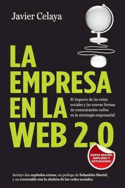 La Empresa En La Web 2 0 – Celaya Javier