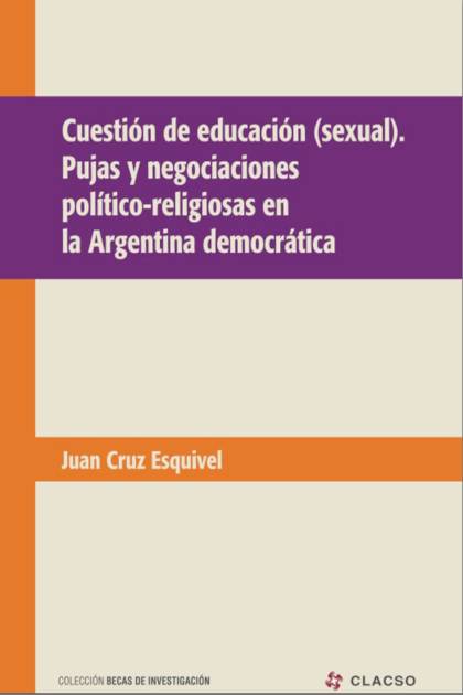 Cuestion De Educacion (Sexual) – Esquivel Juan Cruz