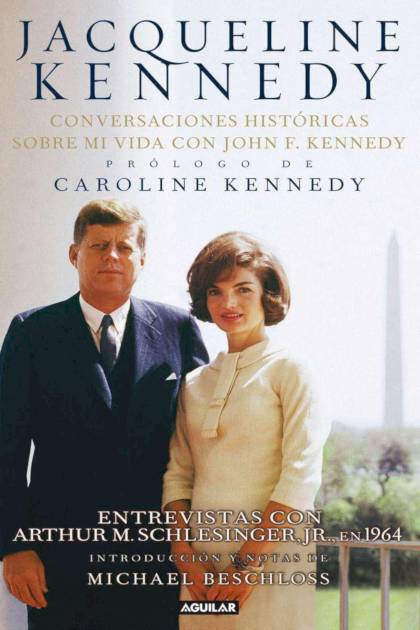 Conversaciones Historicas Sobre Mi Vida – Kennedy Jacqueline