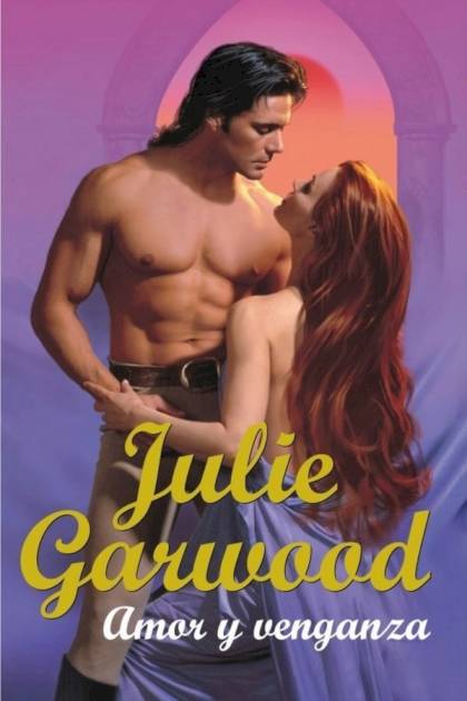 Amor y venganza – Julie Garwood