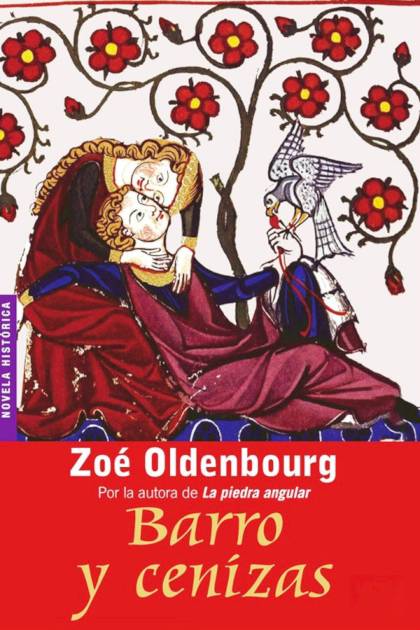 Barro y cenizas – Zoé Oldenbourg