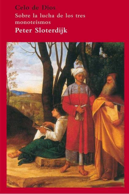 Celo de Dios – Peter Sloterdijk