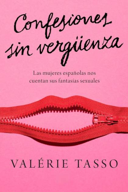 Confesiones sin vergüenza – Valérie Tasso