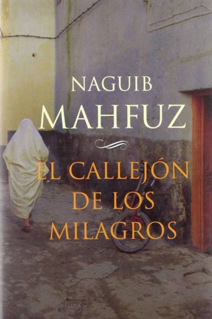 El callejón de los milagros – Naguib Mahfuz