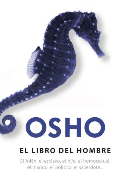 El libro del hombre – Chandra Mohan Jain (Osho)
