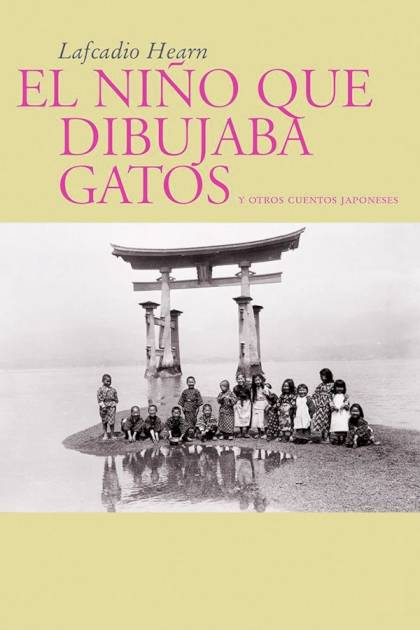 El niño que dibujaba gatos – Lafcadio Hearn