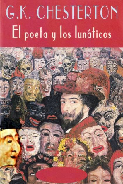 El poeta y los lunáticos – G. K. Chesterton