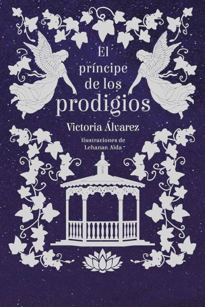 El príncipe de los prodigios – Victoria Álvarez