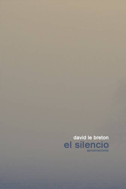 El silencio – David Le Breton