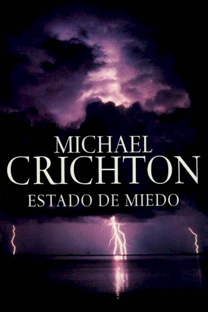 Estado de miedo – Michael Crichton