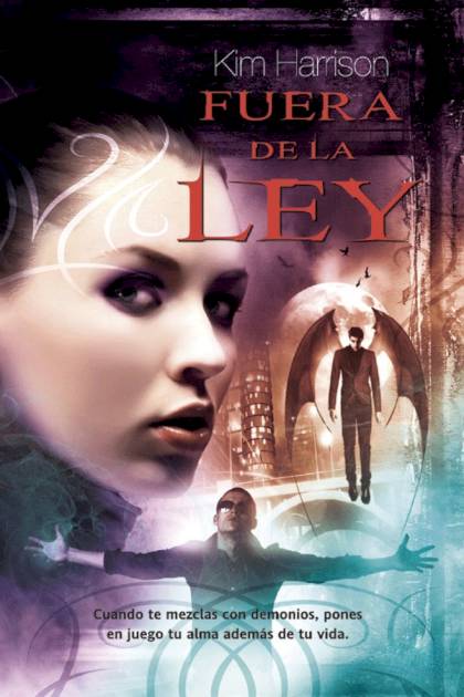 Fuera de la ley – Kim Harrison
