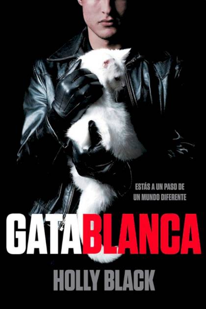 Gata blanca – Holly Black