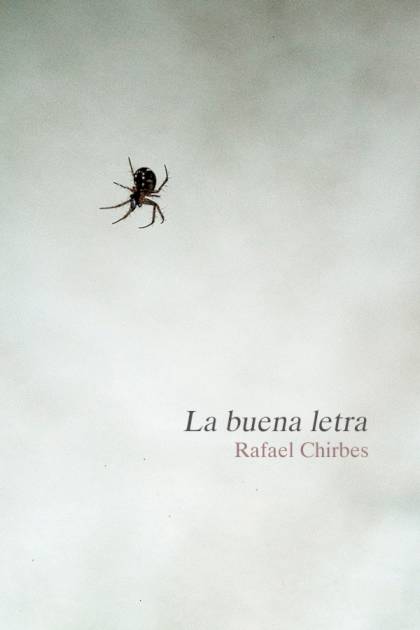 La buena letra – Rafael Chirbes