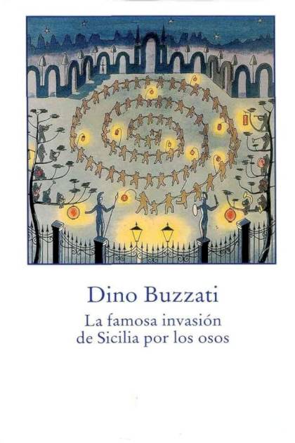 La famosa invasión de Sicilia por los – Dino Buzzati