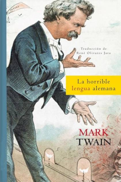 La horrible lengua alemana – Mark Twain