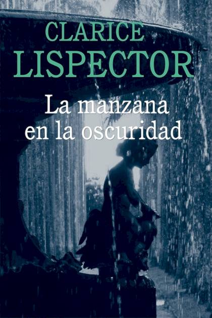 La manzana en la oscuridad – Clarice Lispector