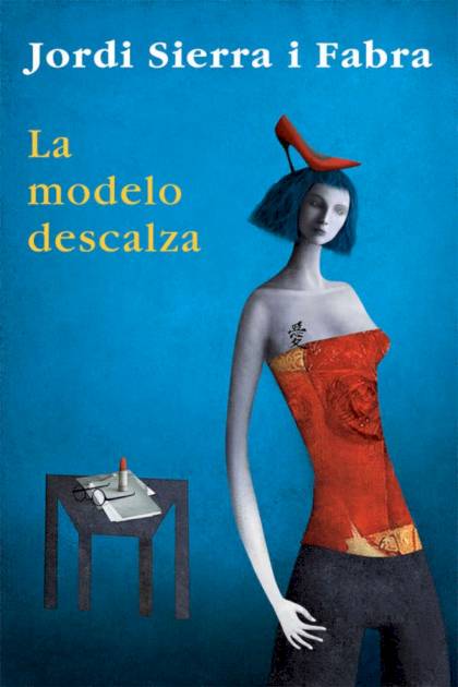 La modelo descalza – Jordi Sierra i Fabra