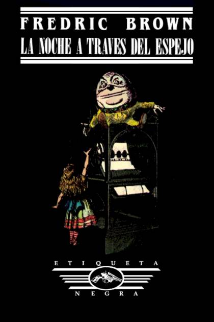 La noche a través del espejo (Trad. S. I. Fredric Brown » Pangea Ebook