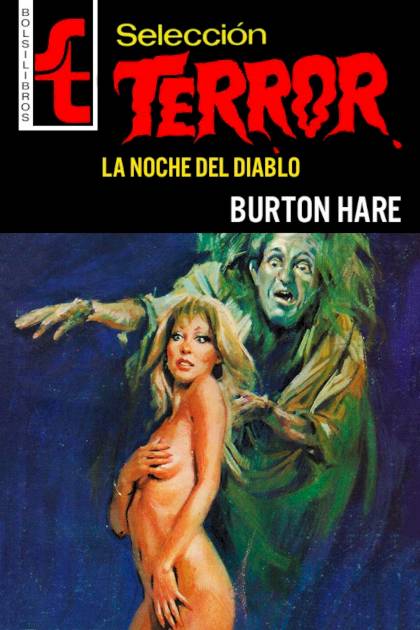 La noche del diablo – Burton Hare