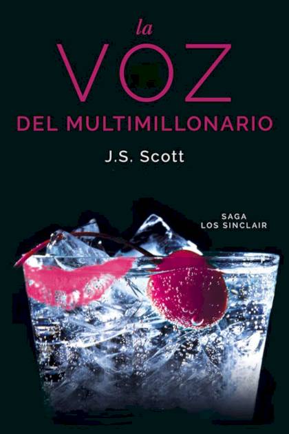 La voz del multimillonario – J. S. Scott