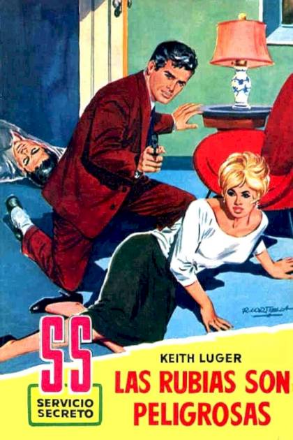 Las rubias son peligrosas – Keith Luger
