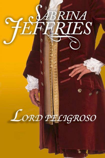 Lord Peligroso – Sabrina Jeffries