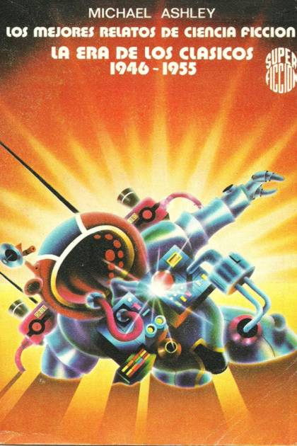 Los mejores relatos de ciencia ficción. – Michael Ashley