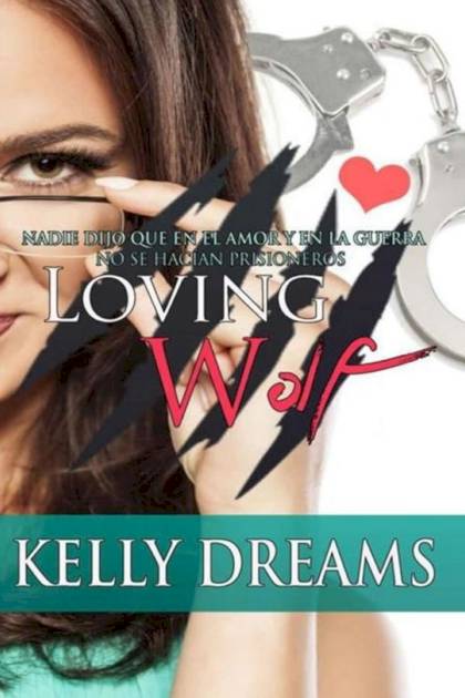 Loving Wolf – Kelly Dreams