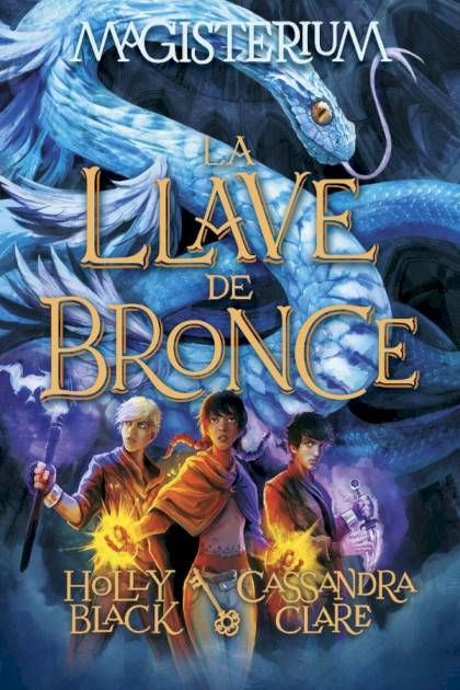 Magisterium. La llave de bronce – Holly Black