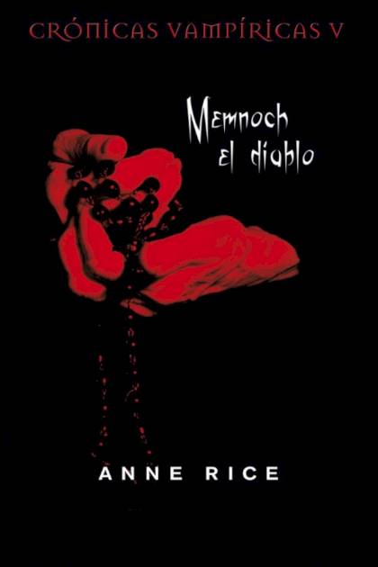 Memnoch el diablo – Anne Rice