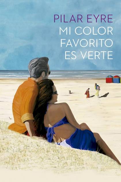 Mi color favorito es verte – Pilar Eyre