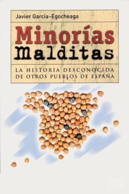 Minorías malditas – Javier García-Egocheaga Vergara