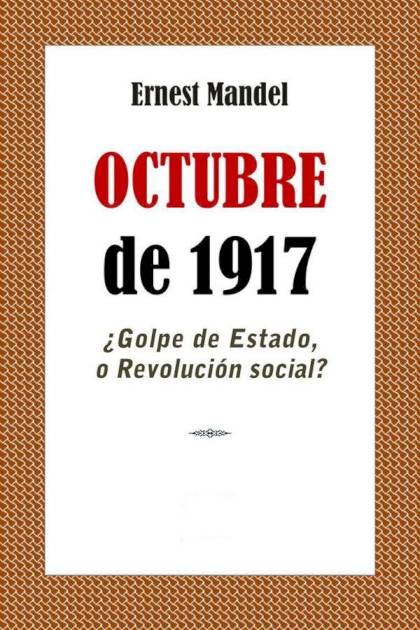 Octubre de 1917 – Ernest Mandel