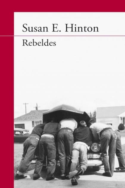 Rebeldes – Susan E. Hinton