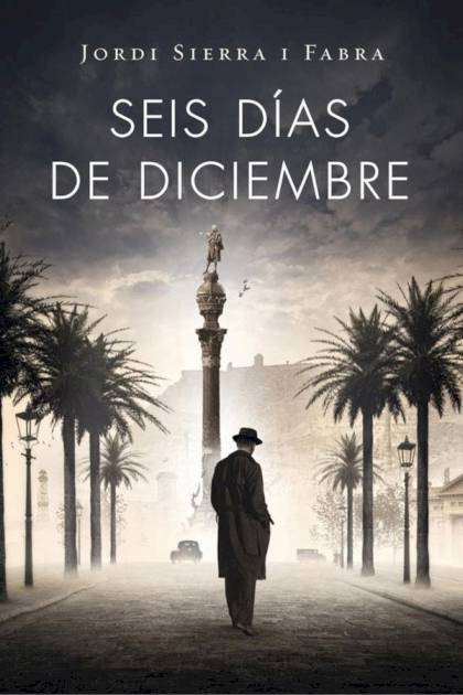 Seis días de diciembre – Jordi Sierra i Fabra