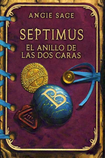 Septimus. El anillo de las dos caras – Angie Sage