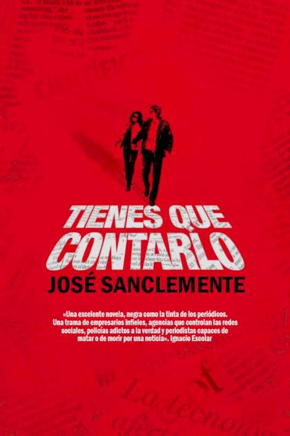 Tienes que contarlo – José Sanclemente