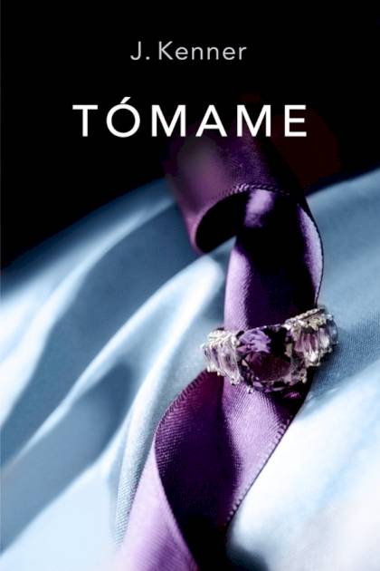 Tómame – Julie Kenner