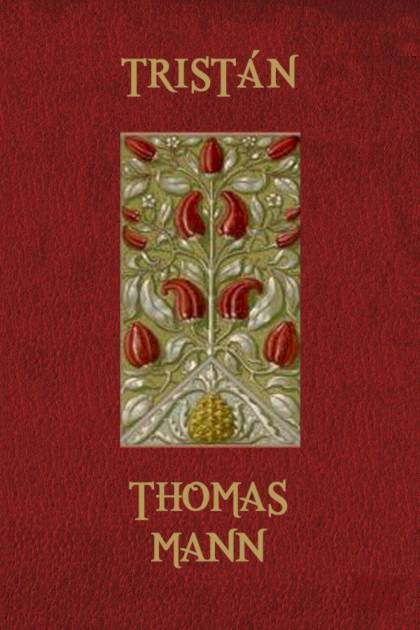 Tristán – Thomas Mann